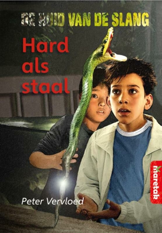 Hard als staal / De huid van de slang / 1