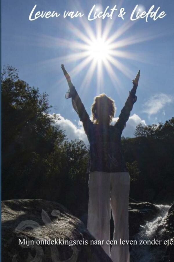 Leven van Licht en Liefde