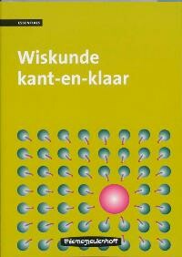 Wiskunde kant-en-klaar / Essentials