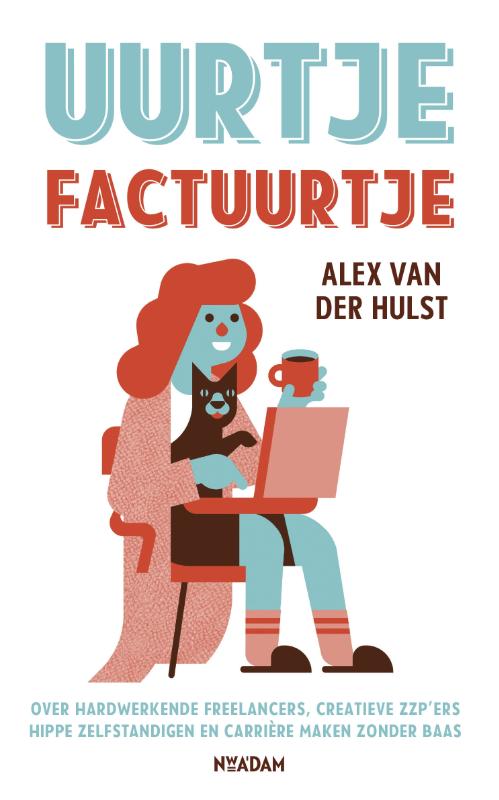 Alex van der Hulst Uurtje Factuurtje