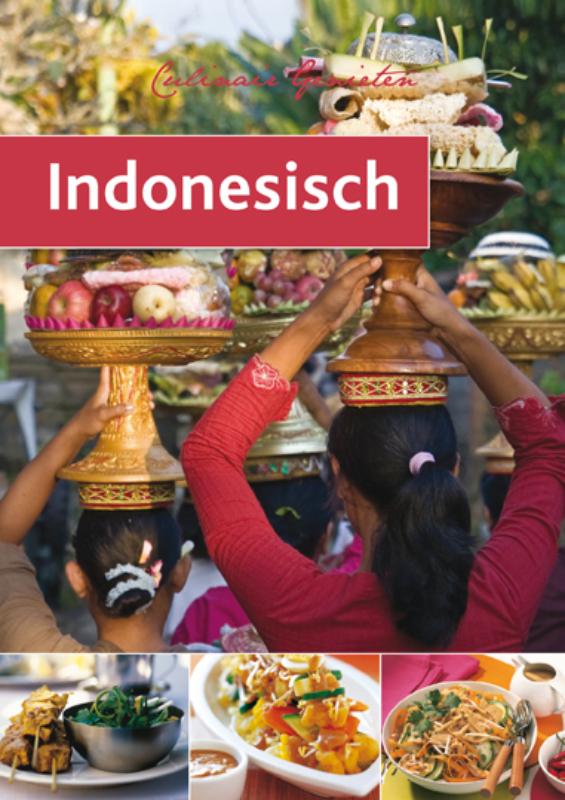 Indonesisch / Culinair genieten