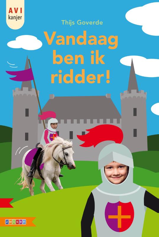 Vandaag ben ik ridder! / AVI kanjer