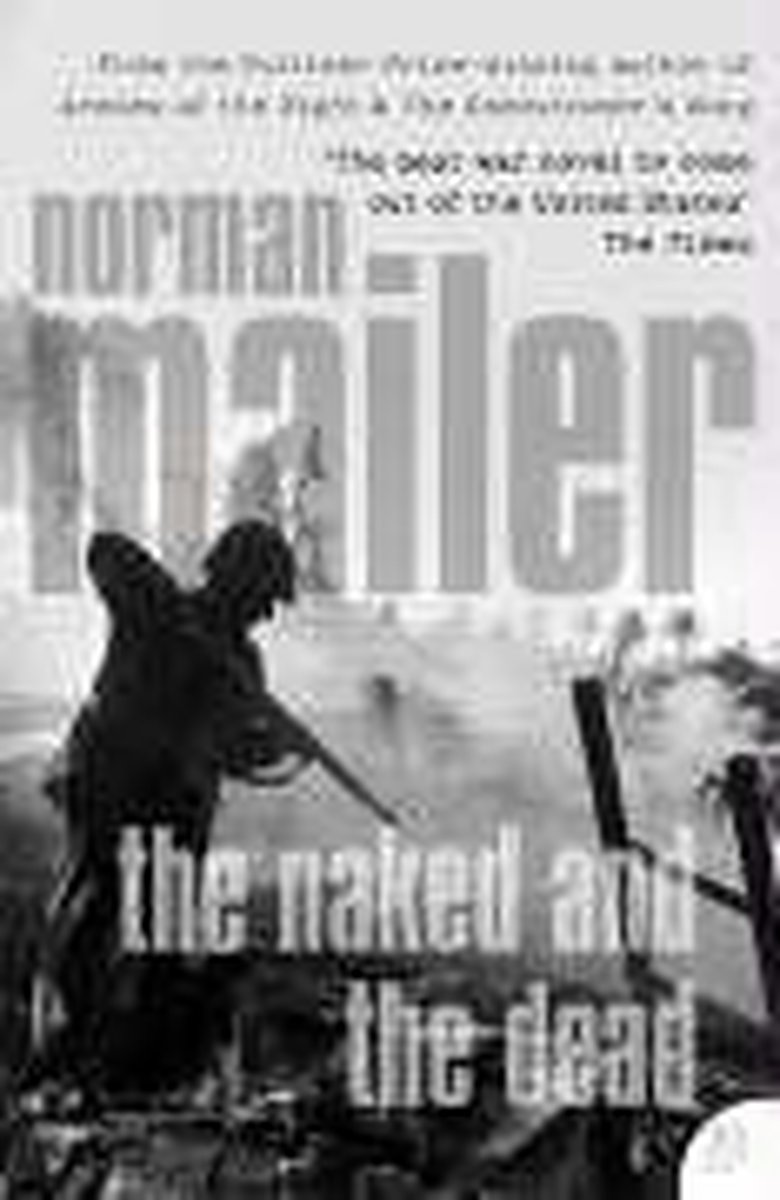The Naked and the Dead (Harper Perennial Modern Classics)