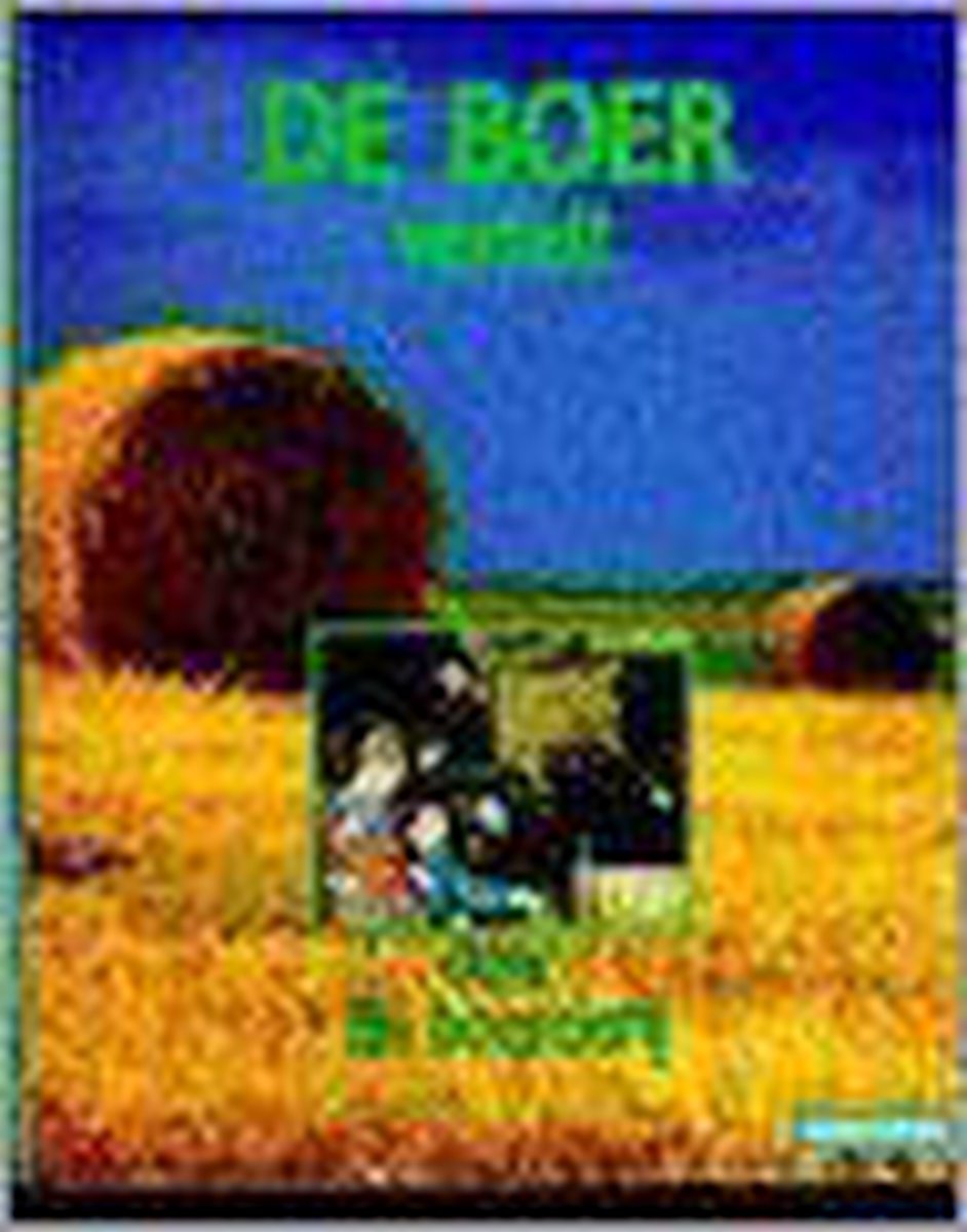 boekenbalie_9789030315582_cover De boer vertelt over de boerderij / Actief in de natuur