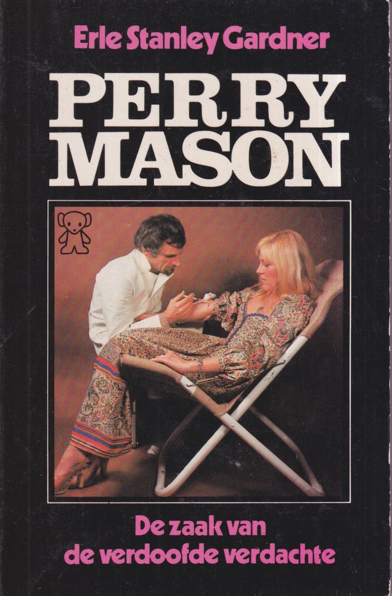 De zaak van de verdoofde verdachte / Perry Mason