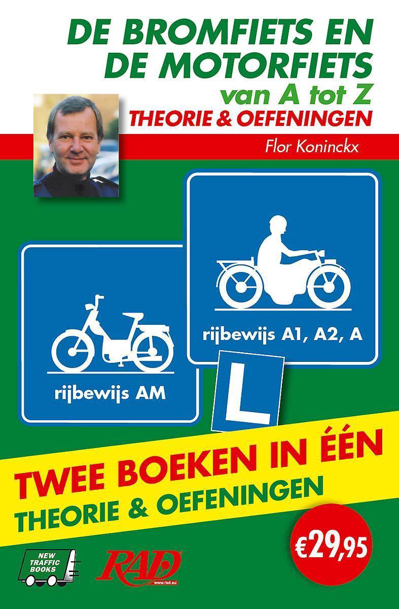 De bromfiets en de motorfiets van A tot Z - rijbewijs A1, A2, A en AM - Theorieboek