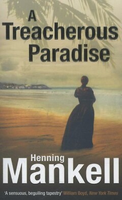 A Treacherous Paradise