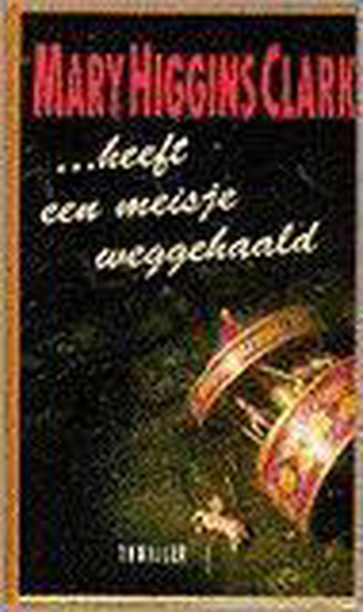 boekenbalie_9789024511303_cover ... heeft een meisje weggehaald