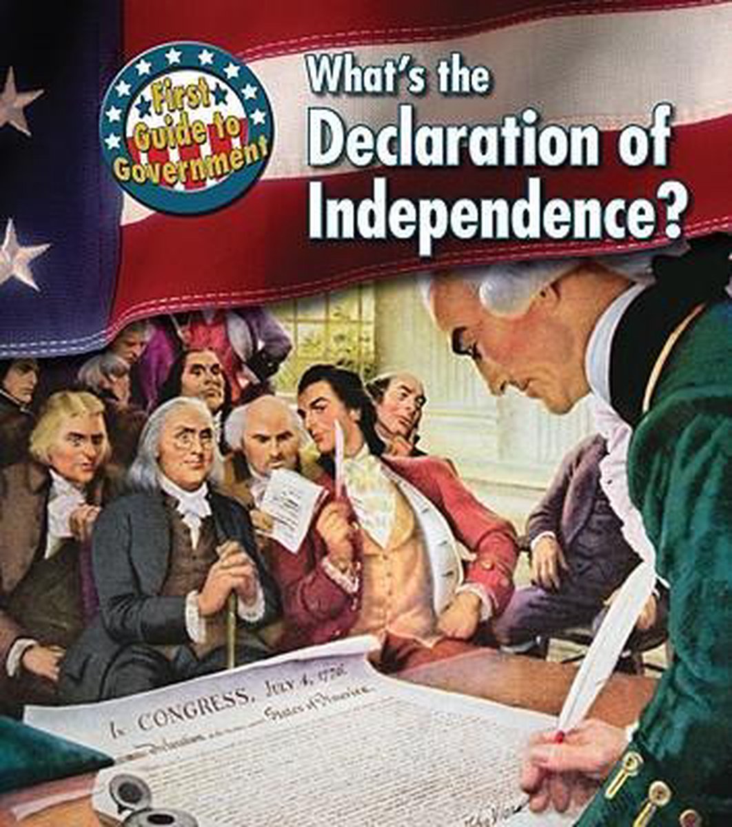 What's the Declaration of Independence?