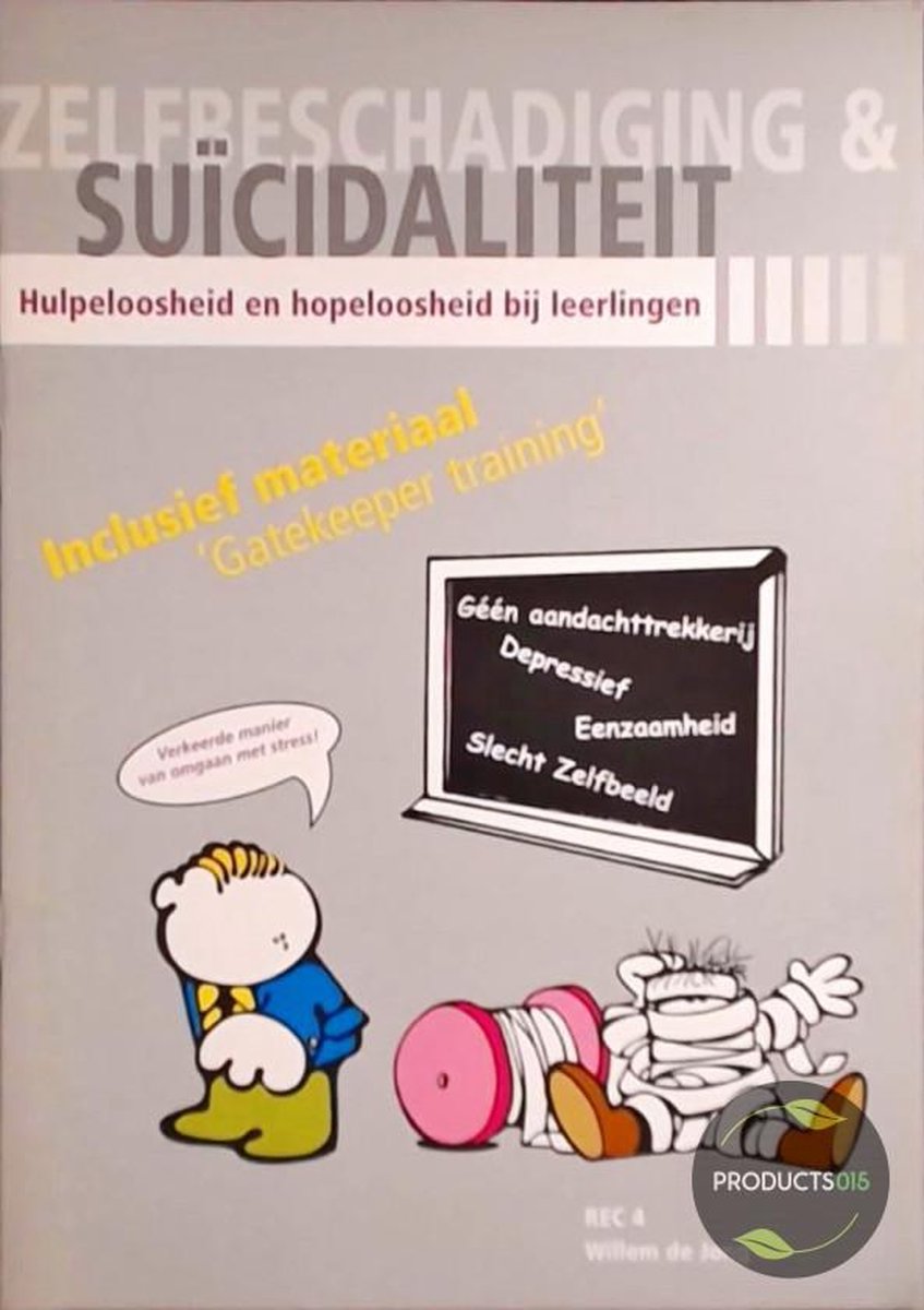 Zelfbeschadiging & Suicidaliteit