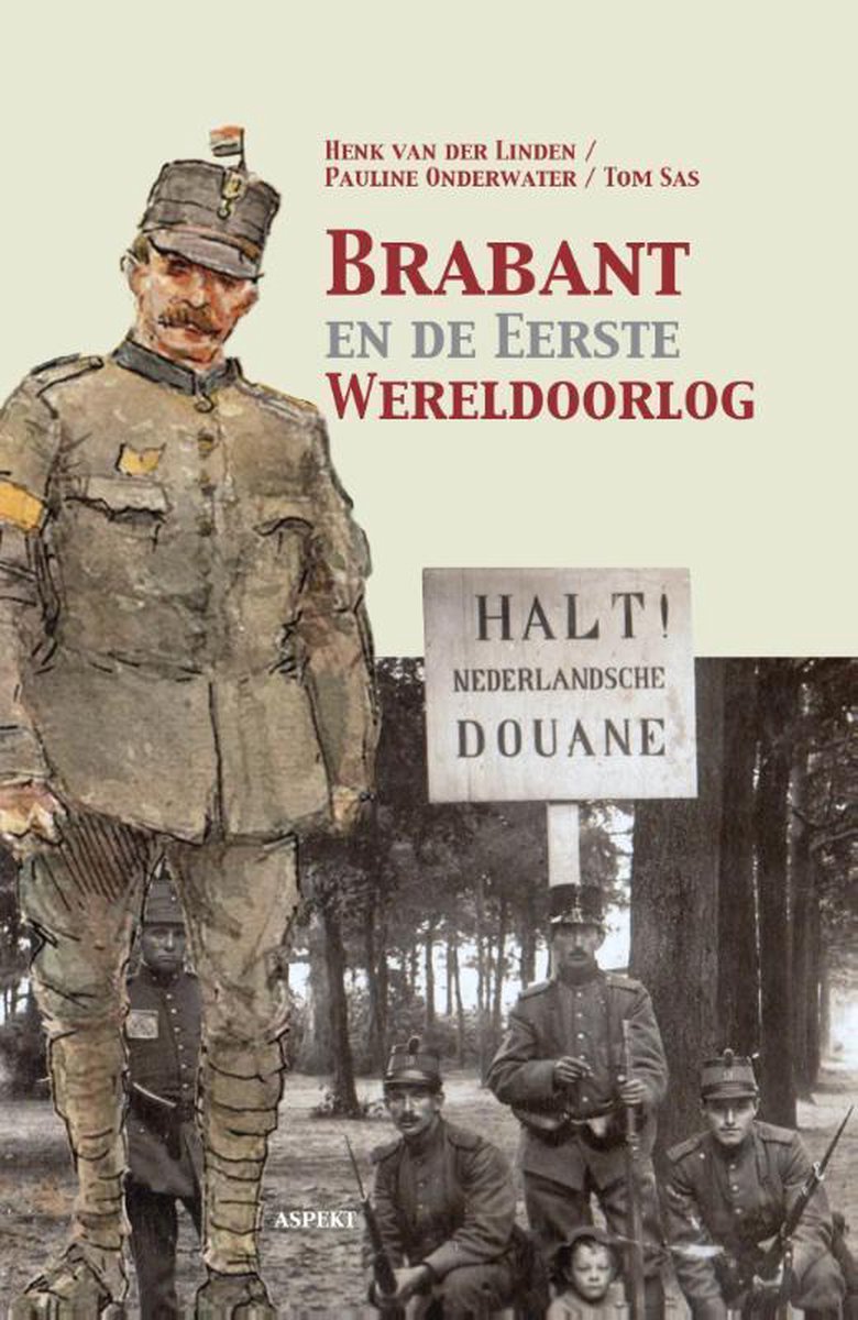 boekenbalie_9789461536570_cover Brabant en de Eerste Wereldoorlog