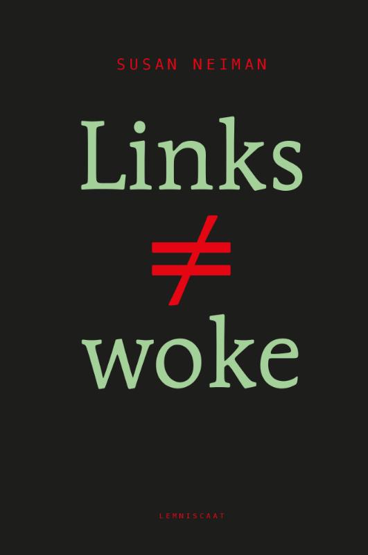 Susan Neiman Links ≠ Woke thumbnail