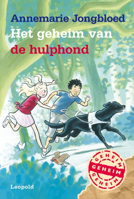 Annemarie Jongbloed Het Geheim Van De Hulphond / Geheim