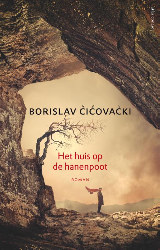 Het huis op de hanenpoot