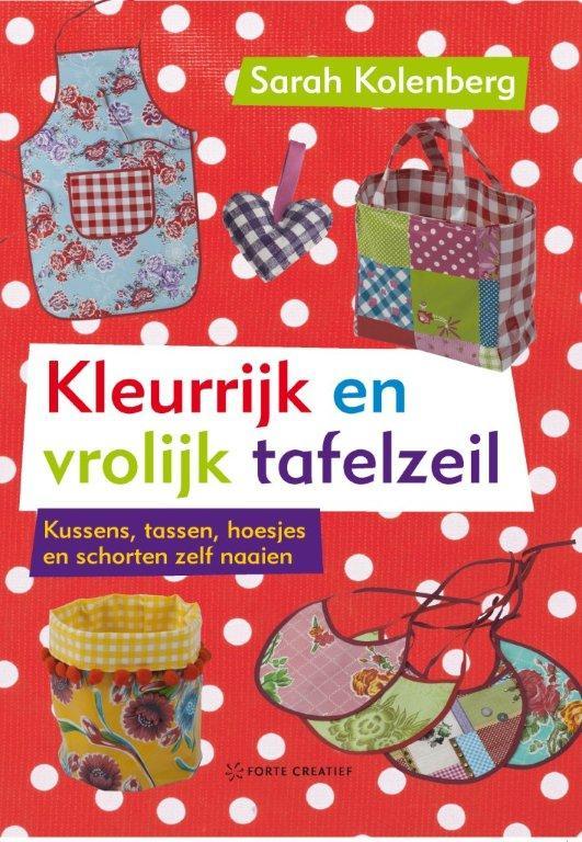 boekenbalie_9789058775245_cover Forte Boek - Kleurrijk en vrolijk tafelzeil Kolenberg