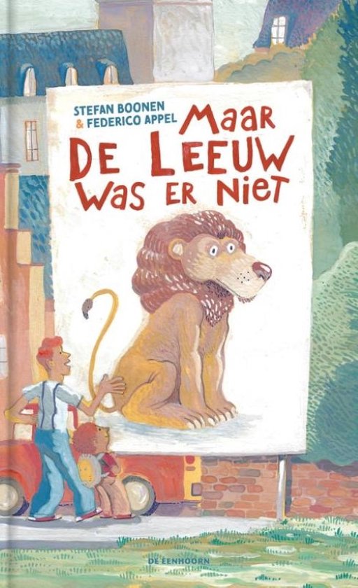 Maar de leeuw was er niet