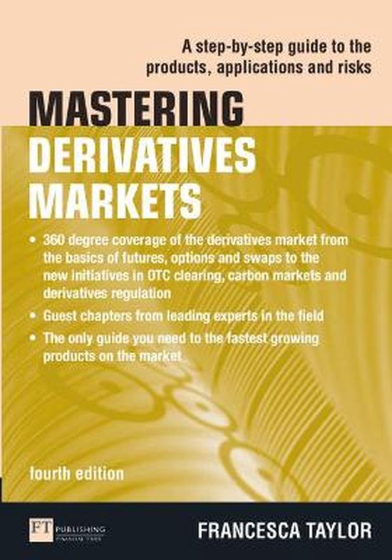 Taylor Francesca Mastering Derivatives Markets