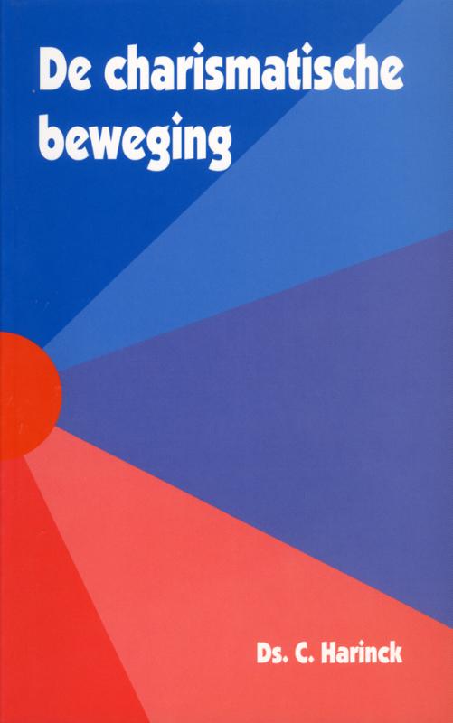 CHARISMATISCHE BEWEGING, DE