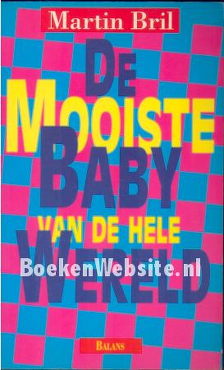 MOOISTE BABY VAN DE HELE WERELD