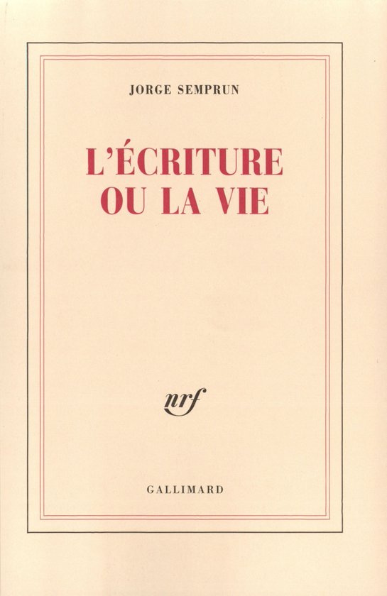 L'Ã©criture ou la vie