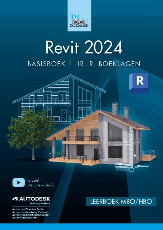 Revit 2024 / Leerboek MBO/HBO