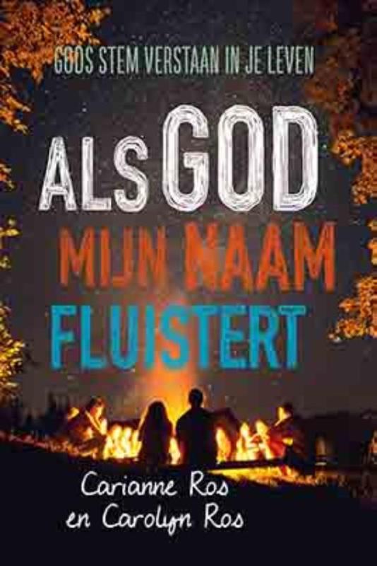 Als God mijn naam fluistert