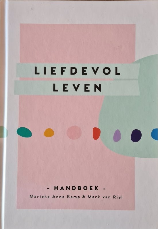 Liefdevol Leven