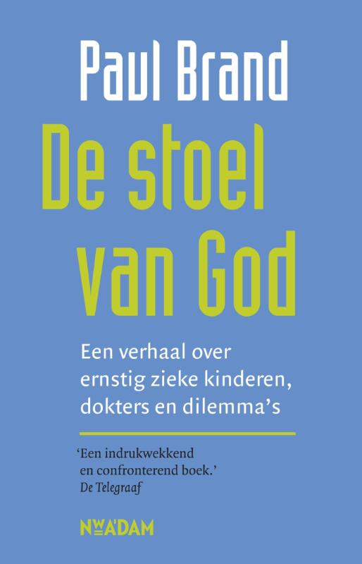 Paul Brand De Stoel Van God