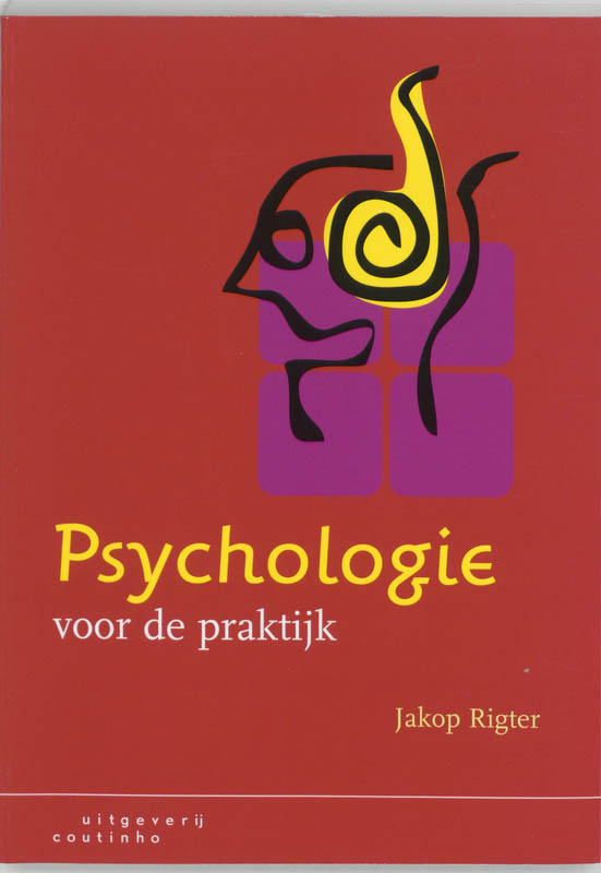 Jakop Rigter Psychologie Voor De Praktijk