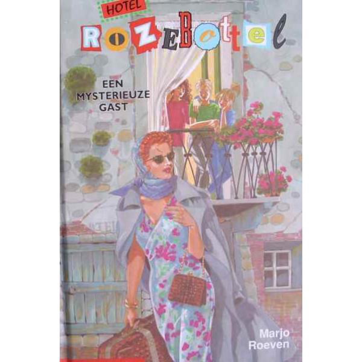 boekenbalie_9789020662559_cover Hotel Rozebottel een mysterieuze gast