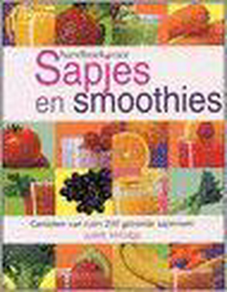 Handboek voor sapjes en smoothies