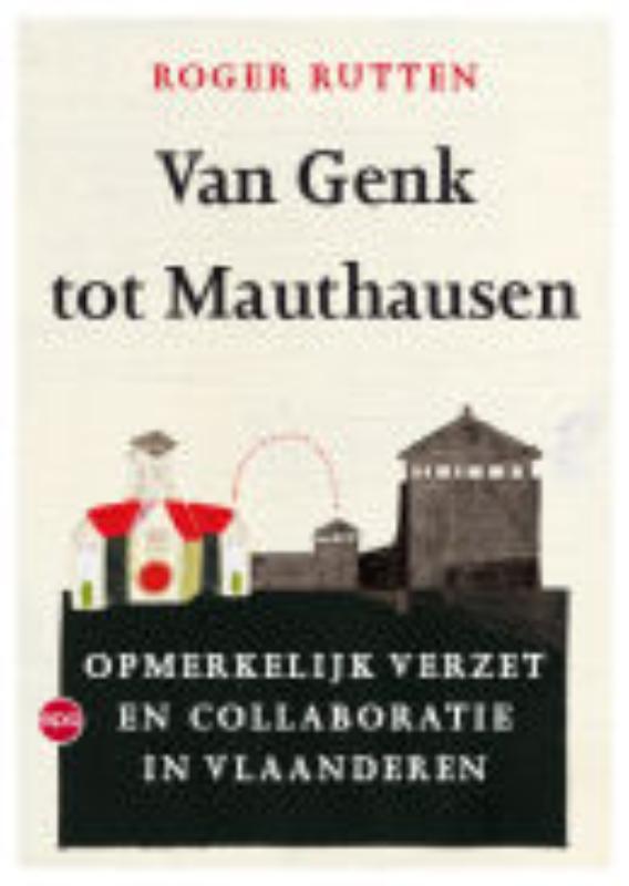 boekenbalie_9789064451362_cover Van Genk tot Mauthausen