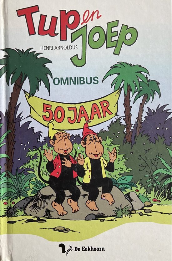 Tup en Joep omnibus