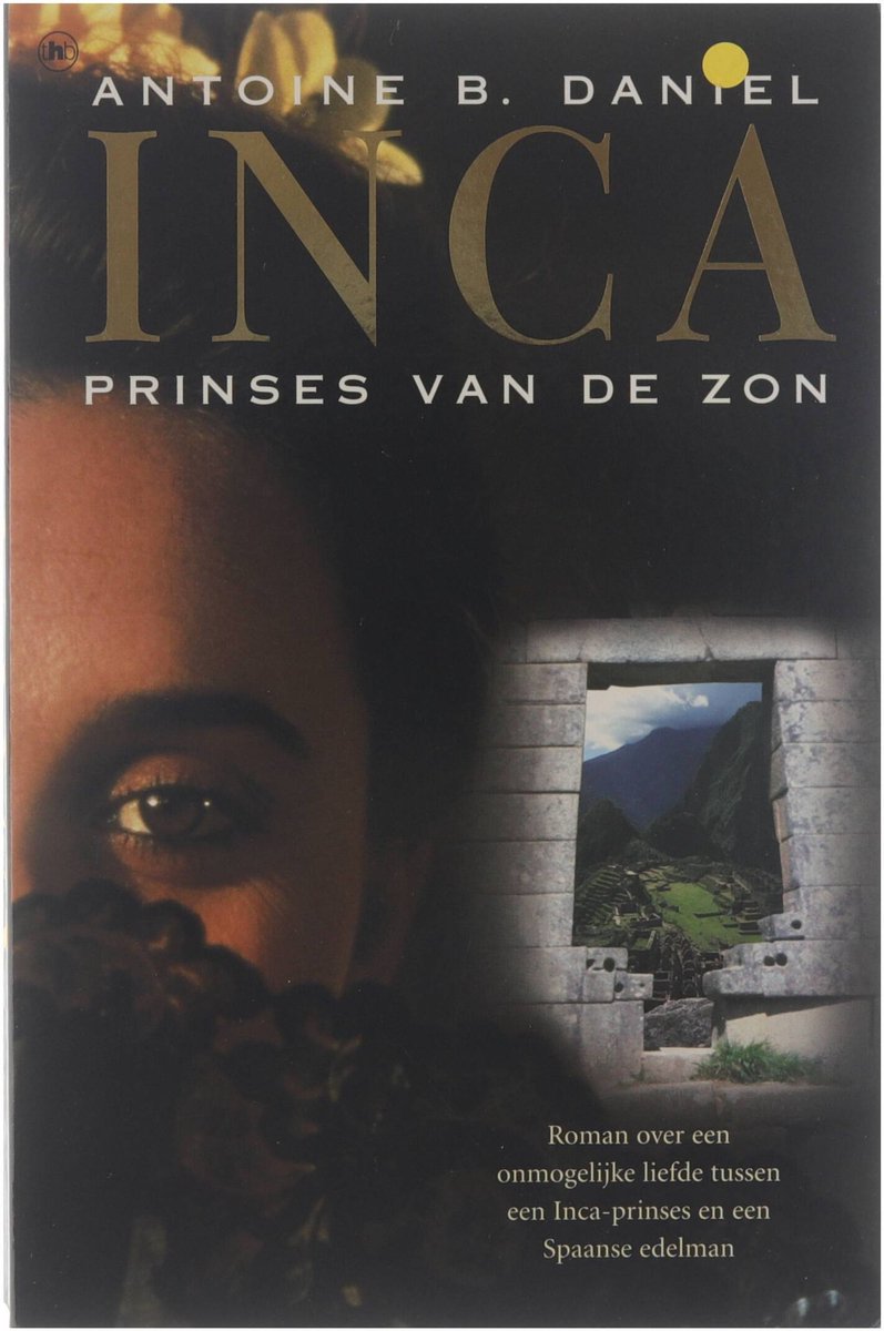 A. Wolters Inca Prinses Van De Zon thumbnail