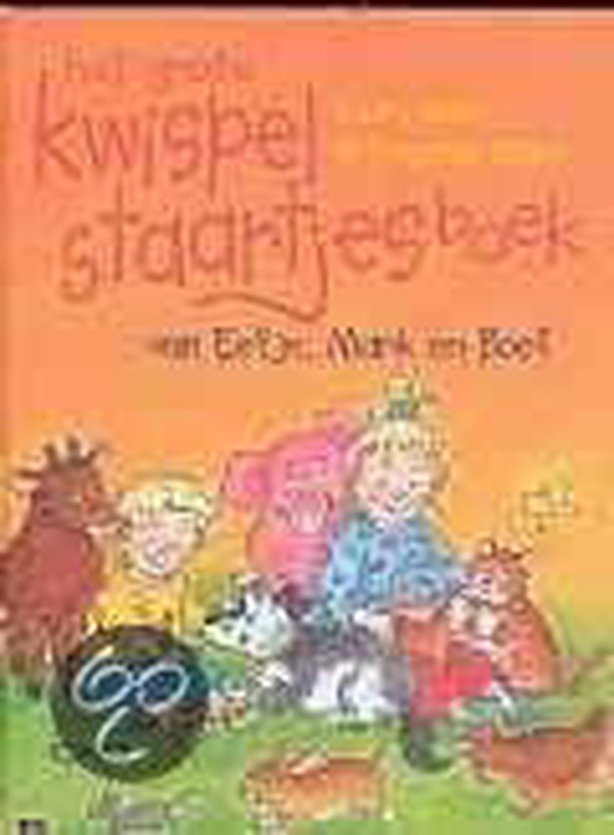 Het grote kwispelstaartjesboek van Eefje, Mark en Boef