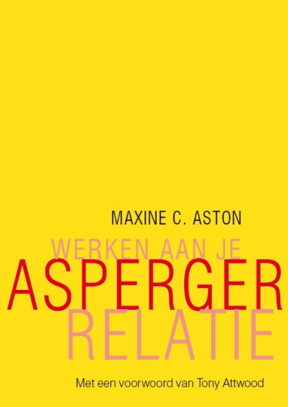 Maxine C. Aston Werken Aan Je Asperger-relatie