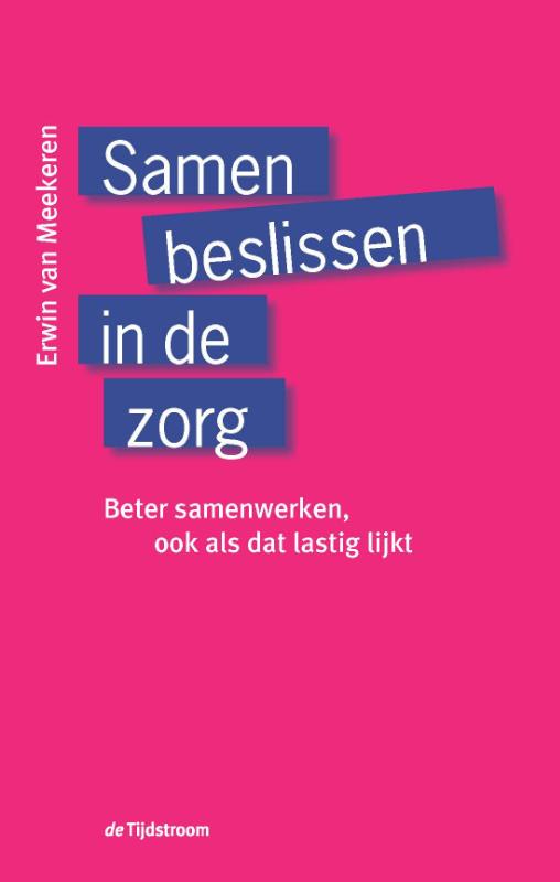 boekenbalie_9789058980922_cover Samen beslissen in de zorg