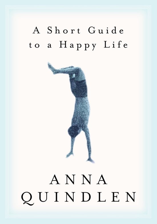Short Guide To A Happy Life