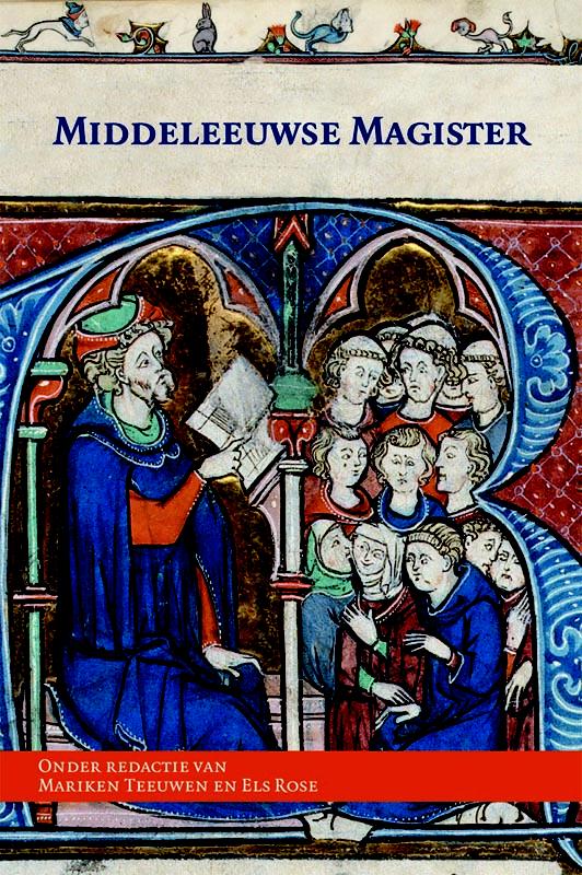 Middeleeuwse Magister / Middeleeuwse Studies En Bronnen / 117