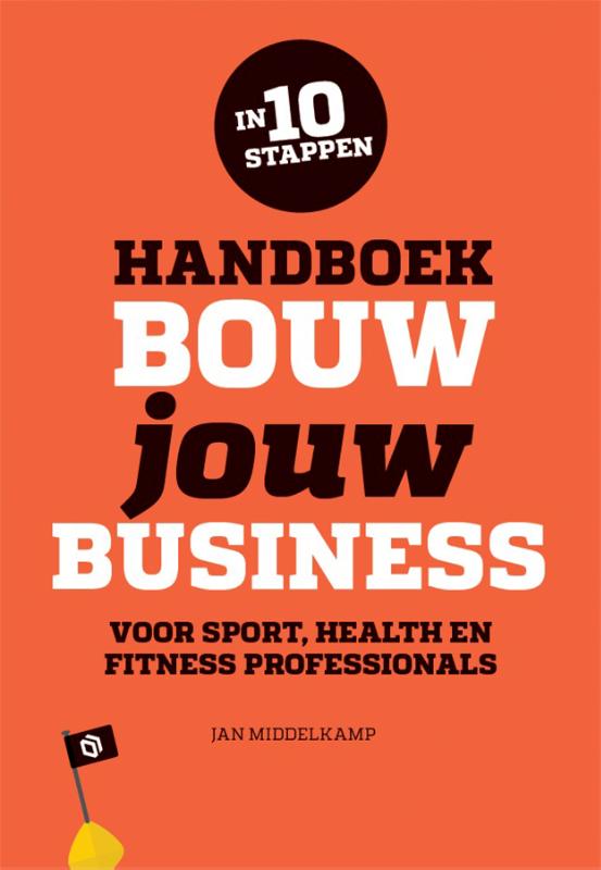 Jan Middelkamp Handboek Bouw Jouw Business