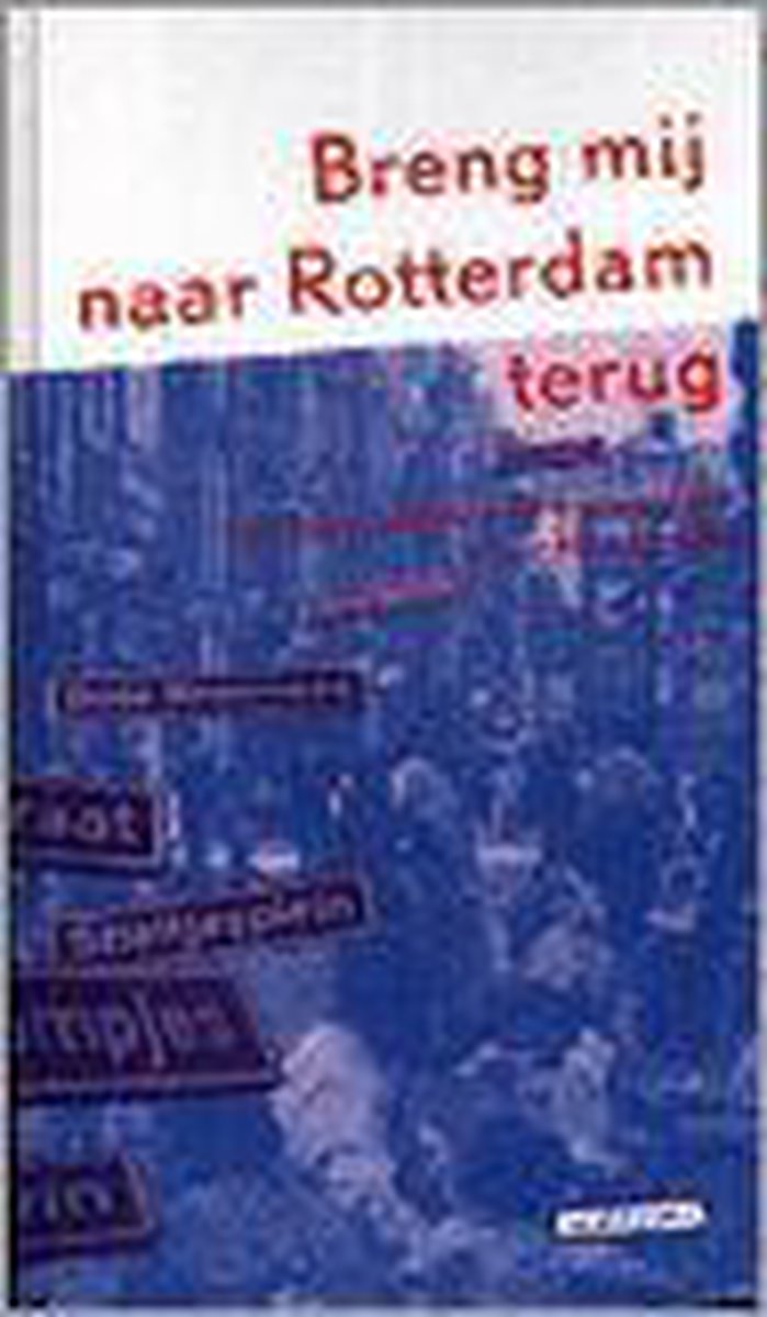 Breng Mij Naar Rotterdam Terug + 2 Cd's thumbnail
