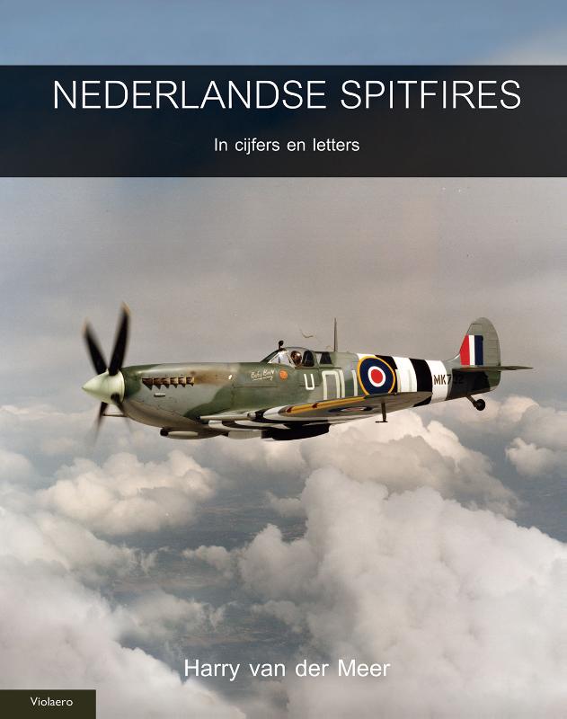 Nederlandse Spitfires / Militaire Historie