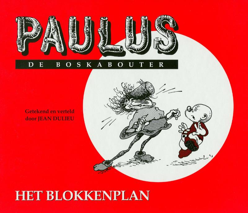 Het blokkenplan / Paulus de boskabouter / 2