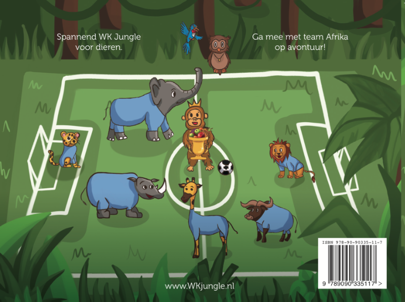 WK Jungle Kinderboek | Spannend voetbalboek voor kinderen van 2 t/m 8 jaar | Voetbal prentenboek kinderen | Voorleesboekje of zelfleesboek over een spannend voetbaltoernooi met leuke dieren en grappige momenten achterkant