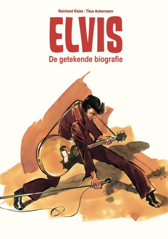 Elvis hc01. de getekende biografie