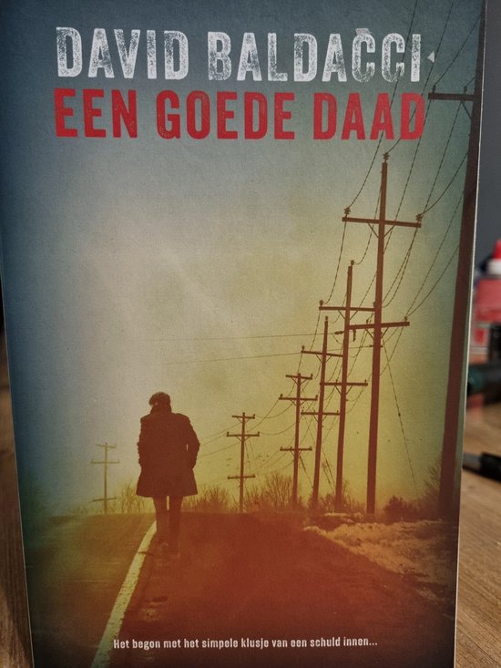 Een goede daad, David Baldacci