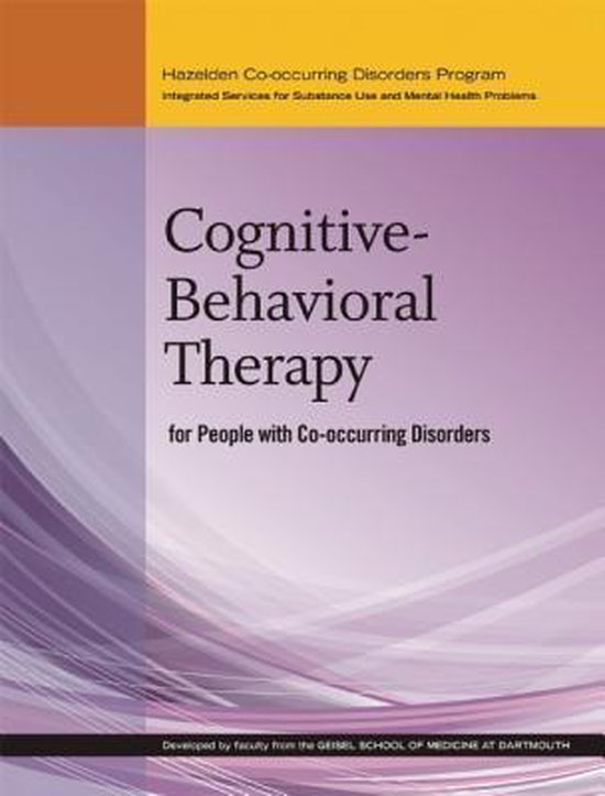 boekenbalie_9781616495442_cover Cognitive-Behavioral Therapy for People With Co-occurring Disorders