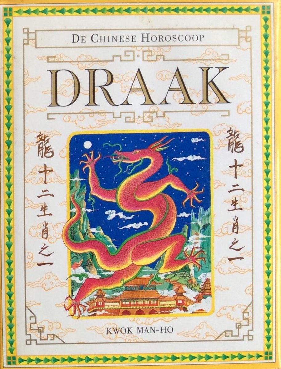 Kwok Man-Ho Draak - Chinese Horoscoop