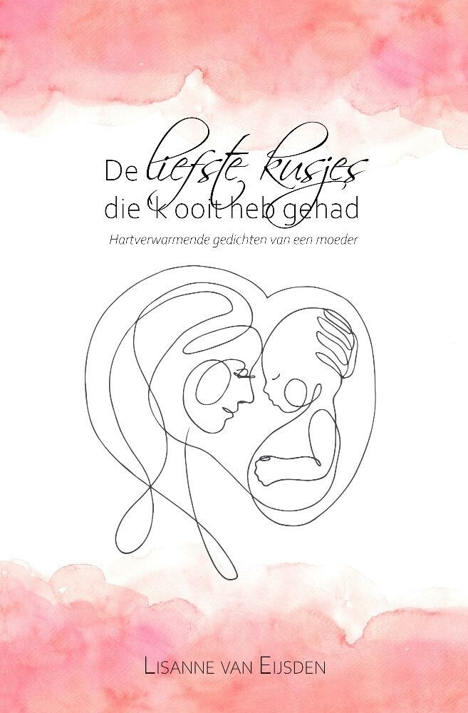 De liefste kusjes die 'k ooit heb gehad