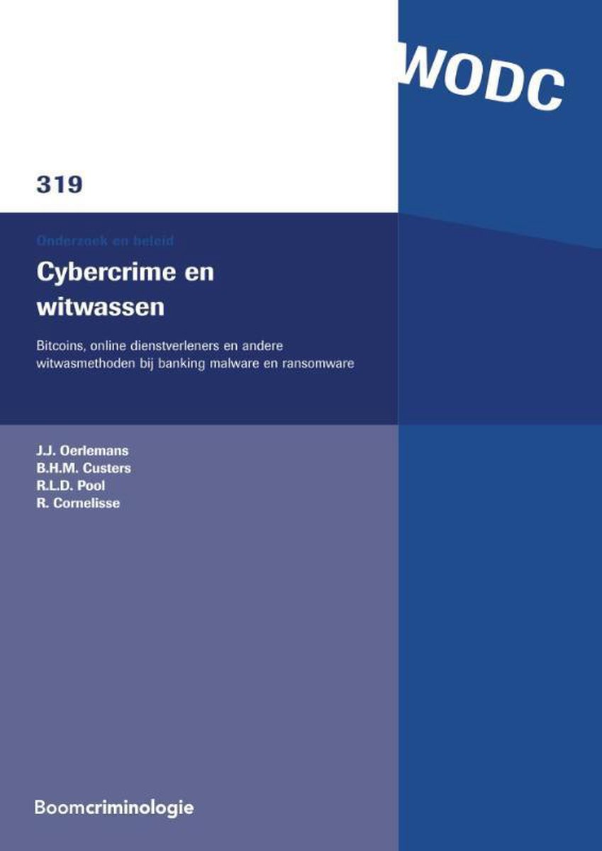 boekenbalie_9789462367289_cover Cybercrime en witwassen / Onderzoek en beleid-reeks WODC / 319